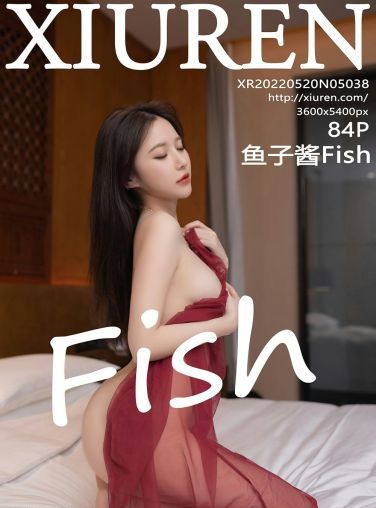 [XiuRen秀人网] 2022.05.20 No.5038 鱼子酱Fish[79P]