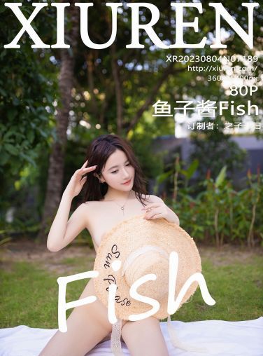 [XiuRen秀人网] 2023.08.04 No.7189 鱼子酱Fish[81P]