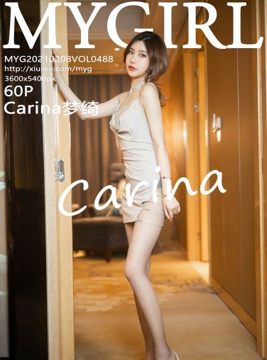 [MyGirl美媛馆] 2021.02.08 VOL.488 Carina梦绮[61P]