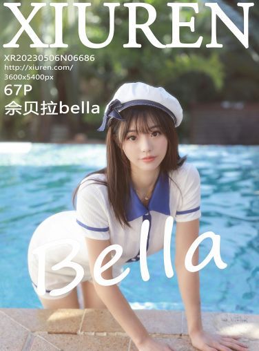 [XiuRen秀人网] 2023.05.06 No.6686 佘贝拉bella[68P]