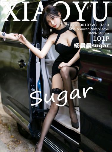 [XIAOYU语画界]2020.01.07 VOL.230 杨晨晨sugar[85P]