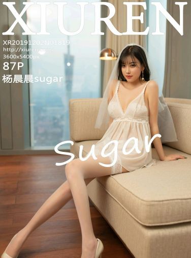 [XiuRen秀人网]2019.12.02 No.1819 杨晨晨sugar[87P]