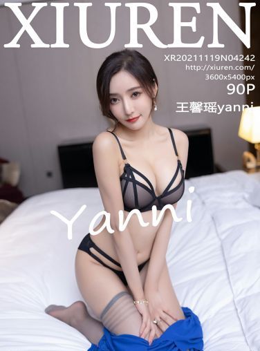 [XiuRen秀人网] 2021.11.19 No.4242 王馨瑶yanni[91P]