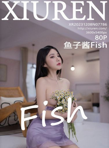 [XiuRen秀人网] 2023.12.08 No.7786 鱼子酱Fish[81P]