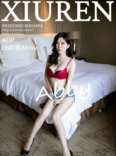 [XiuRen秀人网] 2020.08.18 No.2453 白茹雪Abby[35P]