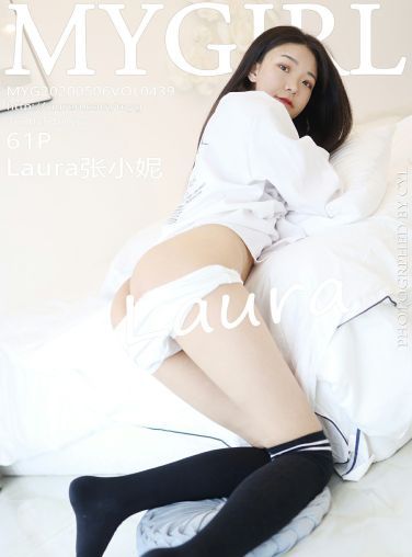 [MyGirl美媛馆]2020.05.06 VOL.439 Laura张小妮[61P]