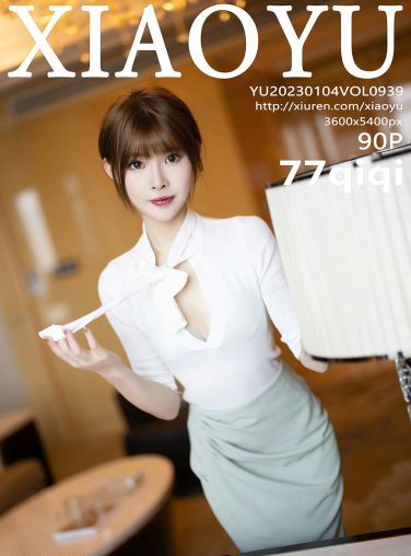 [XIAOYU语画界] 2023.01.04 VOL.939 77qiqi[87P]