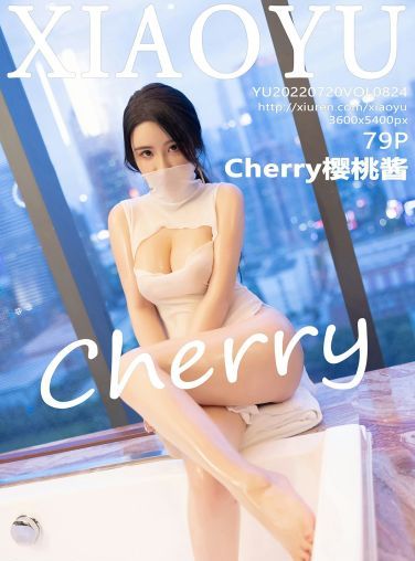 [XIAOYU语画界] 2022.07.20 VOL.824 Cherry樱桃酱[74P]