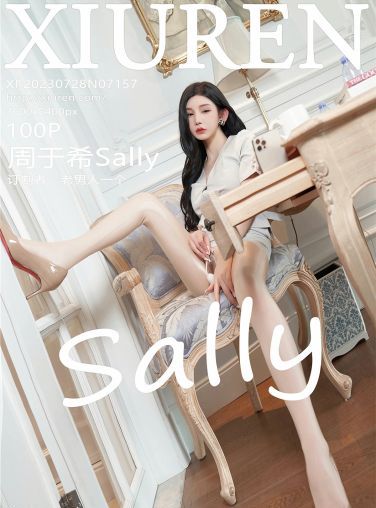 [XiuRen秀人网] 2023.07.28 No.7157 周于希Sally[96P]