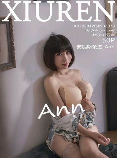 [XiuRen秀人网] 2020.12.09 No.2873 安妮斯朵拉_Ann[47P]