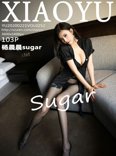 [XIAOYU语画界]2020.02.21 VOL.252 杨晨晨sugar[103P]