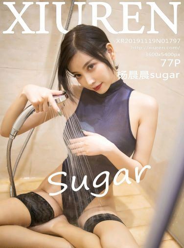 [XiuRen秀人网]2019.11.19 No.1797 杨晨晨sugar[77P]