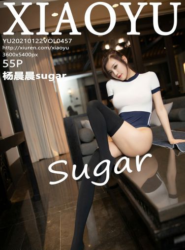 [XIAOYU语画界] 2021.01.22 No.457 杨晨晨sugar[56P]