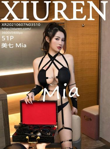 [XiuRen秀人网] 2021.06.07 No.3510 美七 Mia[48P]