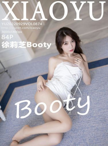 [XIAOYU语画界] 2022.09.29 VOL.874 徐莉芝Booty[85P]