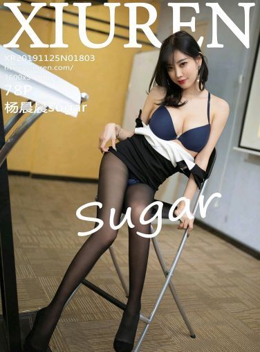 [XiuRen秀人网]2019.11.25 No.1803 杨晨晨sugar[78P]