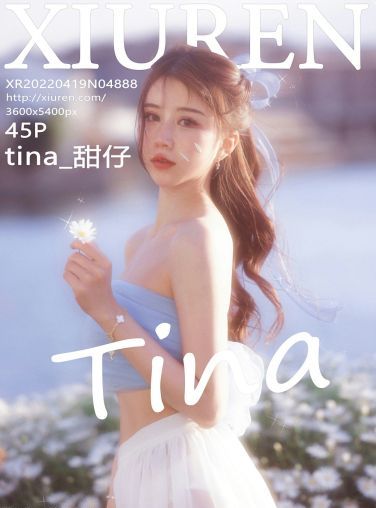 [XiuRen秀人网] 2022.04.19 No.4888 tina_甜仔[42P]