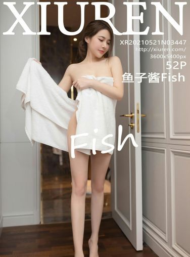 [XiuRen秀人网] 2021.05.21 No.3447 鱼子酱Fish[53P]
