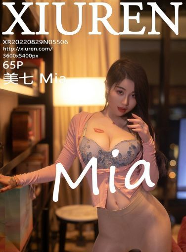 [XiuRen秀人网] 2022.08.29 No.5506 美七 Mia[61P]