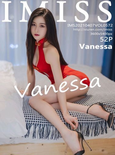 [IMISS爱蜜社] 2021.04.07 VOL.572 Vanessa[52P]