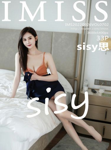 [IMISS爱蜜社] 2022.09.26 VOL.702 SISY思[32P]