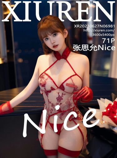 [XiuRen秀人网] 2023.06.27 No.6981 张思允Nice[72P]