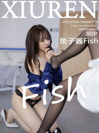 [XiuRen秀人网] 2023.05.19 No.6773 鱼子酱Fish[81P]