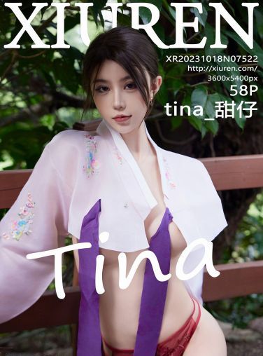 [XiuRen秀人网] 2023.10.18 No.7522 tina_甜仔[59P]