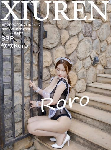 [XiuRen秀人网] 2020.08.07 No.2417 软软Roro[27P]