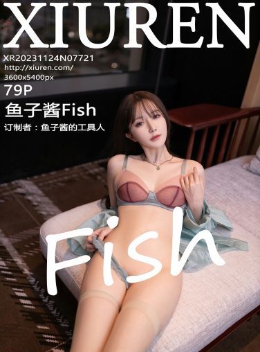 [XiuRen秀人网] 2023.11.24 No.7721 鱼子酱Fish[80P]