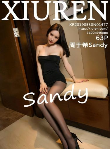 [XiuRen秀人网]2019.05.30 No.1477 周于希Sandy [63P]