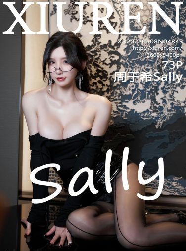 [XiuRen秀人网] 2022.04.08 No.4843 周于希Sally[68P]