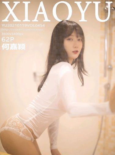 [XIAOYU语画界] 2021.01.19 No.454 何嘉颖[63P]