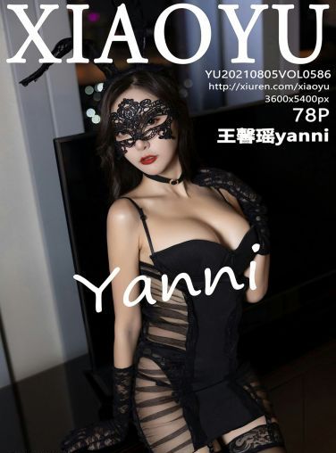 [XIAOYU语画界] 2021.08.05 VOL.586 王馨瑶yanni[79P]