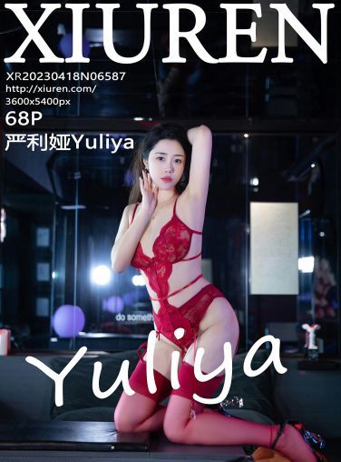 [XiuRen秀人网] 2023.04.18 No.6587 严利娅Yuliya[69P]