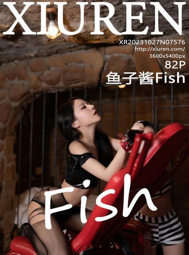 [XiuRen秀人网] 2023.10.27 No.7576 鱼子酱Fish[85P]
