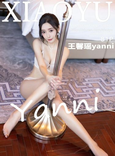 [XIAOYU语画界] 2023.01.16 VOL.947 王馨瑶yanni[82P]