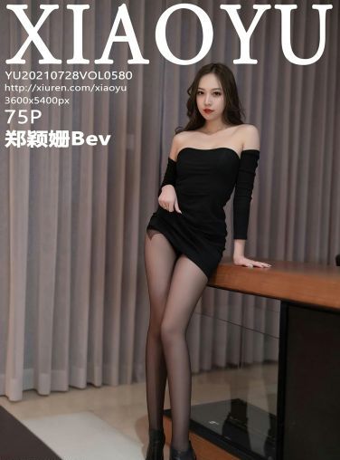 [XIAOYU语画界] 2021.07.28 VOL.580 郑颖姗Bev[72P]