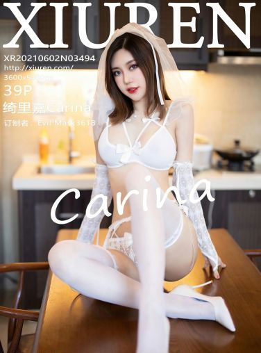 [XiuRen秀人网] 2021.06.02 No.3494 绮里嘉Carina[38P]