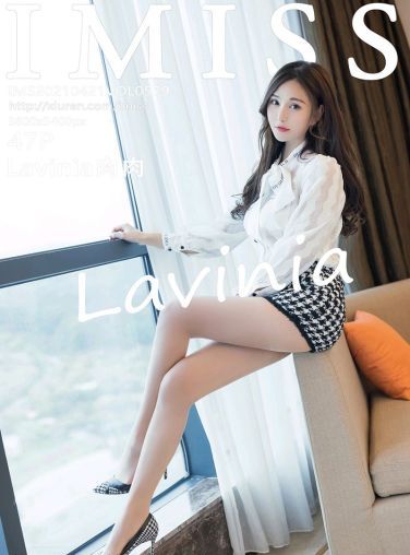 [IMISS爱蜜社] 2021.04.21 VOL.579 Lavinia肉肉[48P]