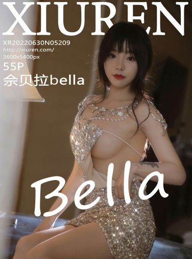 [XiuRen秀人网] 2022.06.30 No.5209 佘贝拉bella[51P]