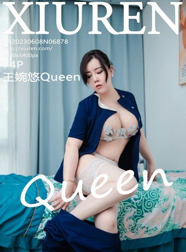 [XiuRen秀人网] 2023.06.08 No.6878 王婉悠Queen[75P]