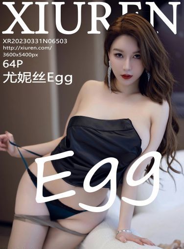 [XiuRen秀人网] 2023.03.31 No.6503 尤妮丝Egg[65P]
