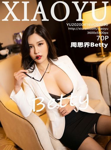 [XIAOYU语画界]2020.04.16 VOL.290 周思乔Betty[71P]