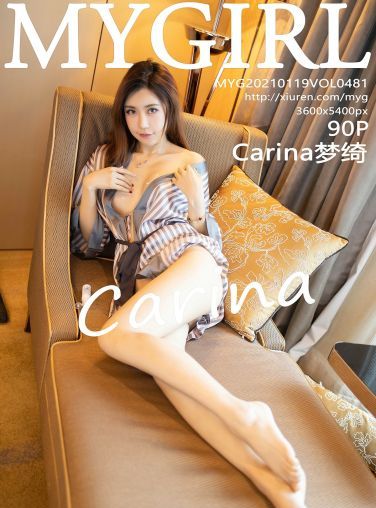 [MyGirl美媛馆] 2021.01.19 VOL.481 Carina梦绮[91P]