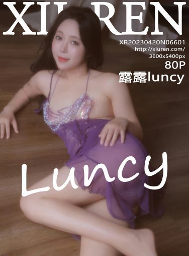 [XiuRen秀人网] 2023.04.20 No.6601 露露luncy[81P]