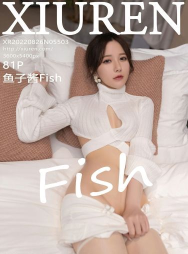 [XiuRen秀人网] 2022.08.26 No.5503 鱼子酱Fish[77P]