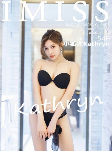 [IMISS爱蜜社] 2022.08.29 VOL.695 小狐狸Kathryn[51P]