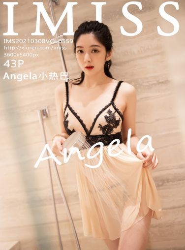 [IMISS爱蜜社] 2021.03.08 VOL.559 Angela小热巴[44P]