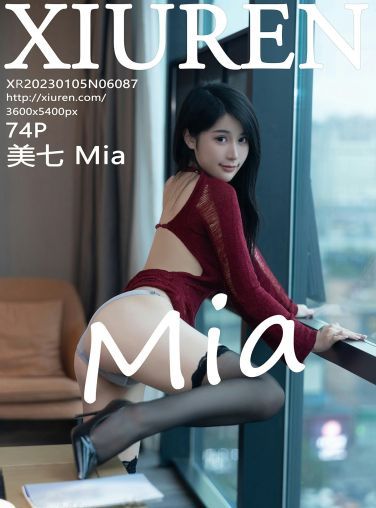 [XiuRen秀人网] 2023.01.05 No.6087 美七 Mia[72P]